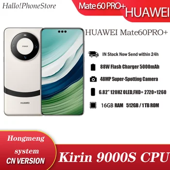 Huawei Mate60PRO+ 16GB 512 GB 6.82 120HZ OLED Kirin 9000S Okta core HarmonyOS 4.0 IP68 48MP OIS Kaamerad NFC OTA 5000mAh 88W
