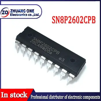 10tk/palju Brand new originaal SN8P2602 SN8P2602CPB DIP-18 elektriline ventilaator integreeritud plokk